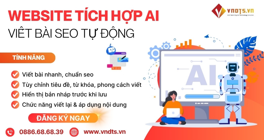 Thiết kế website tích hợp AI viết bài SEO tự động tại VNDTS