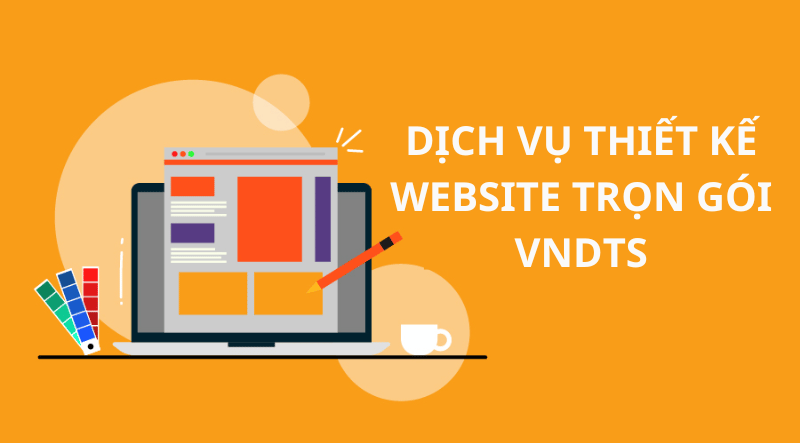 Dịch vụ thiết kế website trọn gói VNDTS luôn đặt cam kết về chất lượng dịch vụ lên hàng đầu. 