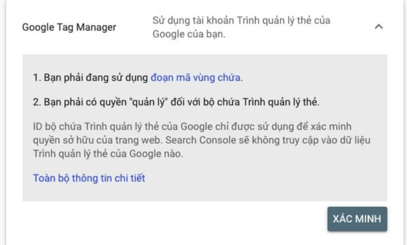 Bạn cũng có thể dùng Google Tag Manager để xác minh website với Google Search Console. 