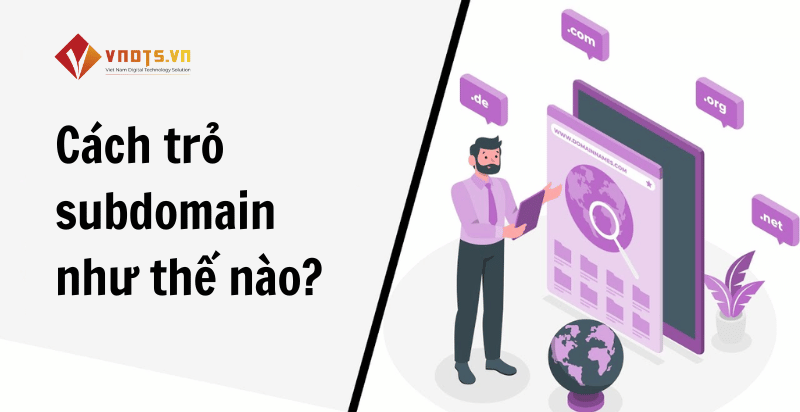 l;àm thế nào để trỏ subdomain