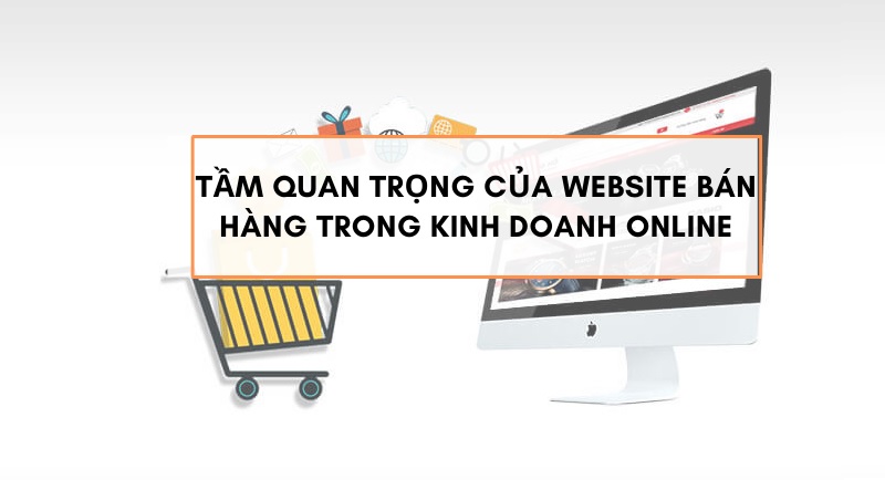 Dịch vụ thiết kế website bán sơm VNDTS giúp các doanh nghiệp tăng cường hiệu quả kinh doanh, 