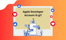Apple Developer Account là gì? 8 bước đăng ký tài khoản