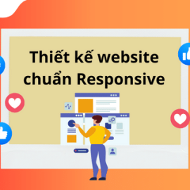 Responsive là gì ? Thiết kế website chuẩn Responsive