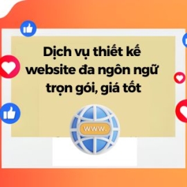 Dịch Vụ Thiết Kế Website Đa Ngôn Ngữ Trọn Gói, Giá Tốt