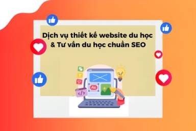 Dịch Vụ Thiết Kế Website Du Học & Tư Vấn Du Học Chuẩn SEO