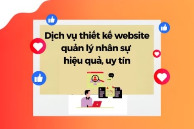 Dịch Vụ Thiết Kế Website Quản Lý Nhân Sự Hiệu Quả, Uy Tín